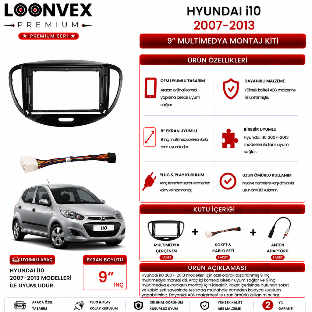 PREMIUM – HYUNDAI i10 2007-2013 9" MULTİMEDYA ÇERÇEVE + SOKET KİTİ