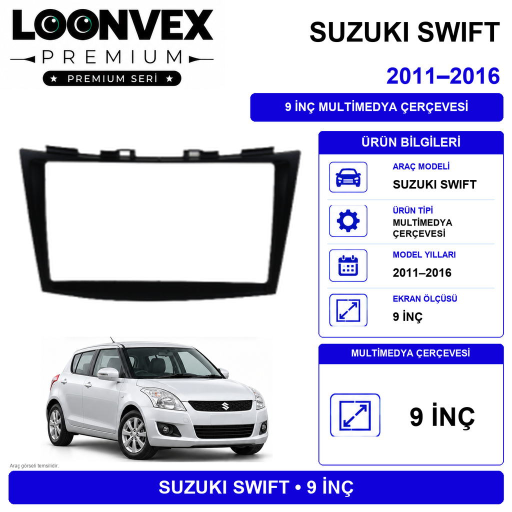 [LNV-CER-0288] LOONVEX Premium Suzuki Swift 2011-2013 9 İnç Multimedya Çerçeve + Soket + CANBUS Montaj Kiti