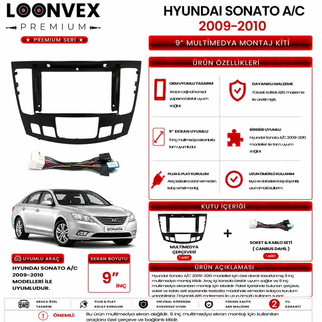PREMIUM – HYUNDAI SONATA A/C 2009-2010 9" MULTİMEDYA ÇERÇEVE + SOKET KİTİ