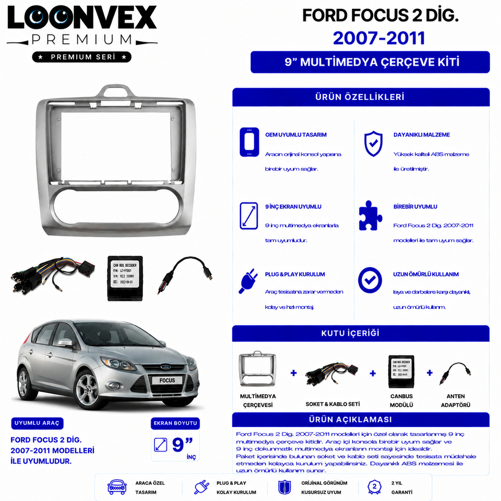 PREMIUM – FORD FOCUS 2 DİG. 2007-2011 9" MULTİMEDYA ÇERÇEVE + SOKET KİTİ