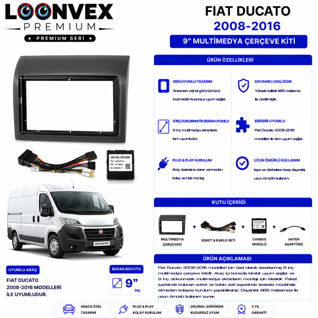 [LNV-CER-0048] PREMIUM – FIAT DUCATO 2008-2016 9" MULTİMEDYA ÇERÇEVE + SOKET KİTİ
