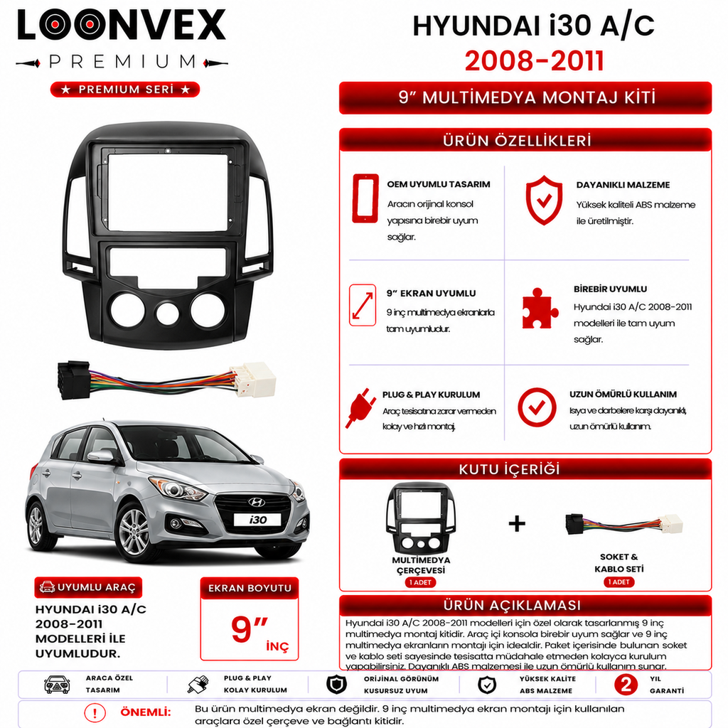 PREMIUM – HYUNDAI i30 A/C 2008-2011 9" MULTİMEDYA ÇERÇEVE + SOKET KİTİ