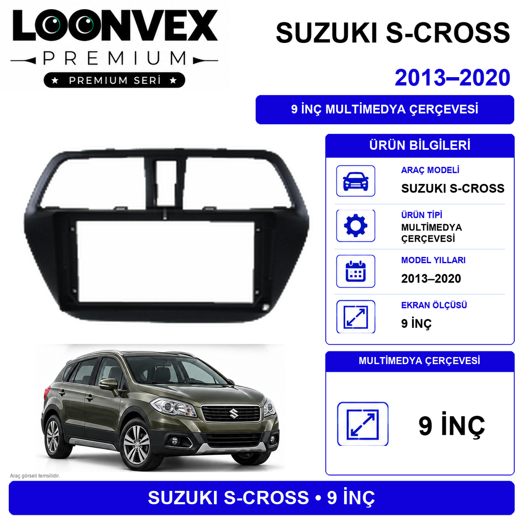 [LNV-CER-0286] LOONVEX Premium Suzuki S-Cross 2013-2015 9 İnç Multimedya Çerçeve + Soket + CANBUS Montaj Kiti