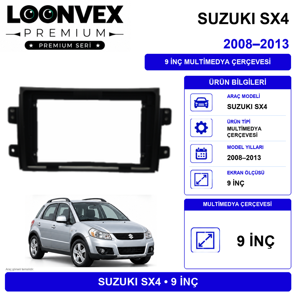 LOONVEX Premium Suzuki SX4 2006-2012 9 İnç Multimedya Çerçeve + Soket + CANBUS Montaj Kiti