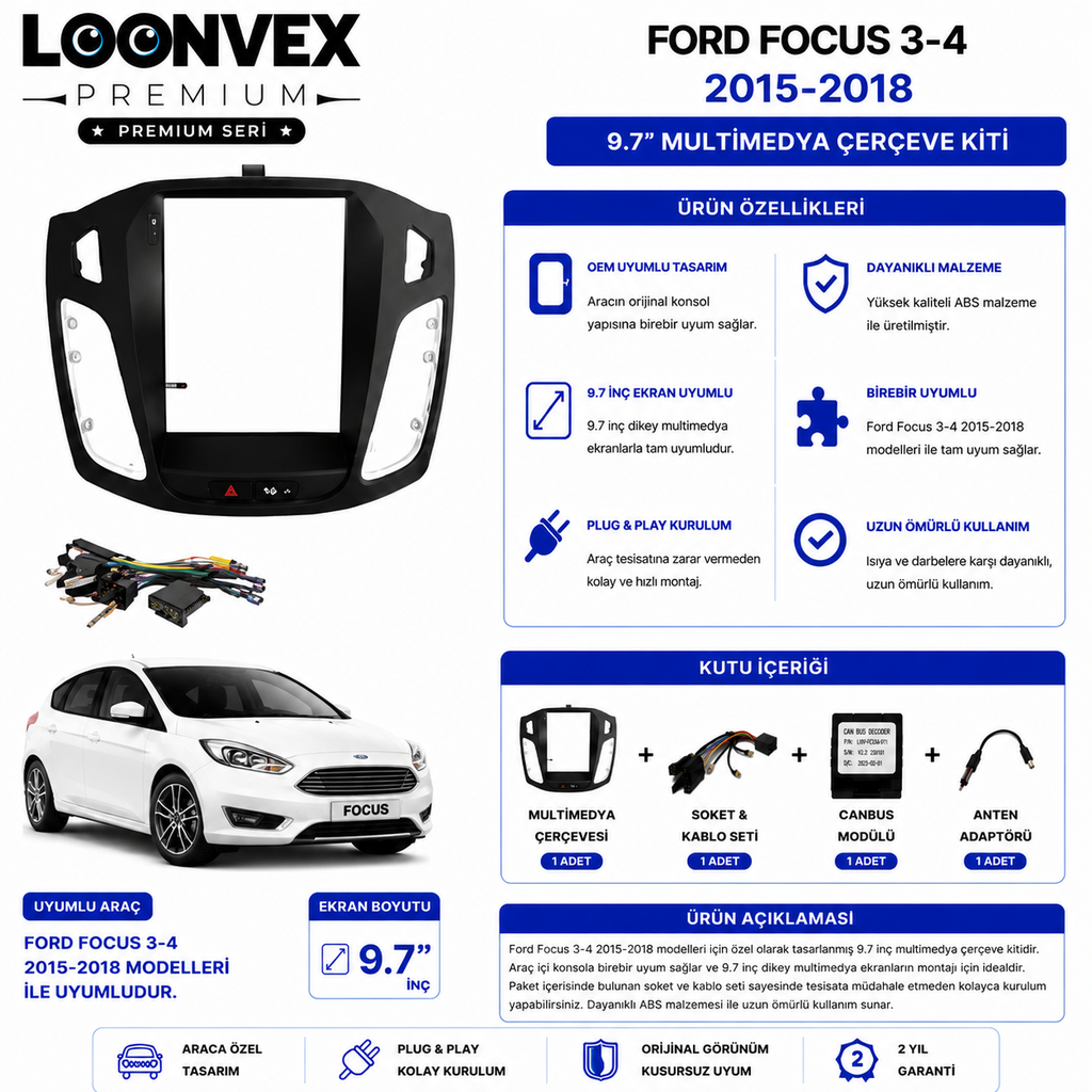 PREMIUM – FORD FOCUS 3-4 2015-2018 9.7" MULTİMEDYA ÇERÇEVE + SOKET KİTİ
