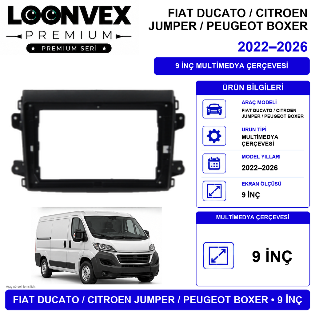 [LNV-CER-0049] LOONVEX PREMIUM – FIAT DUCATO 2022-2023 9" MULTİMEDYA ÇERÇEVE + SOKET KİTİ