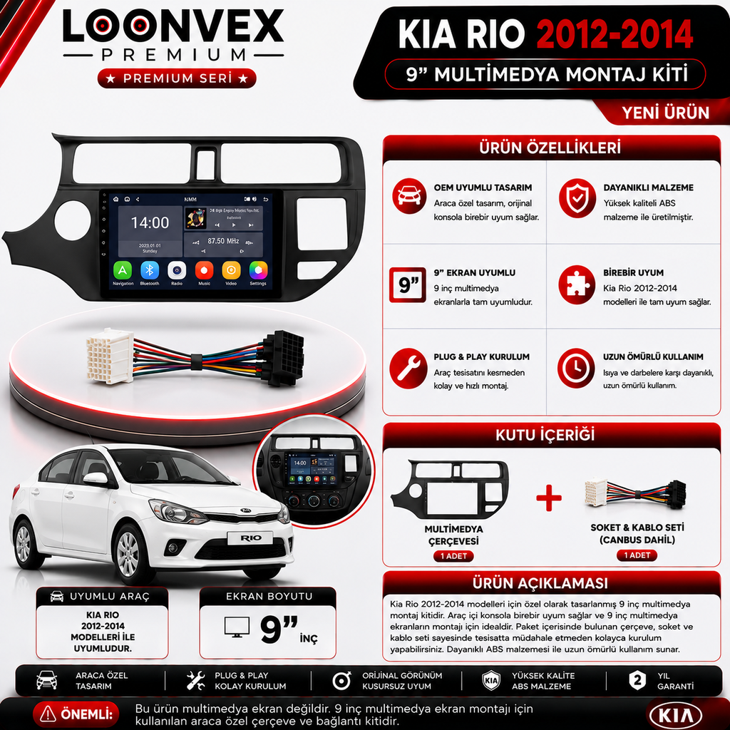 [LNV-CER-0172] PREMIUM KIA RIO 2012-2014 9" MULTİMEDYA MONTAJ KİTİ
