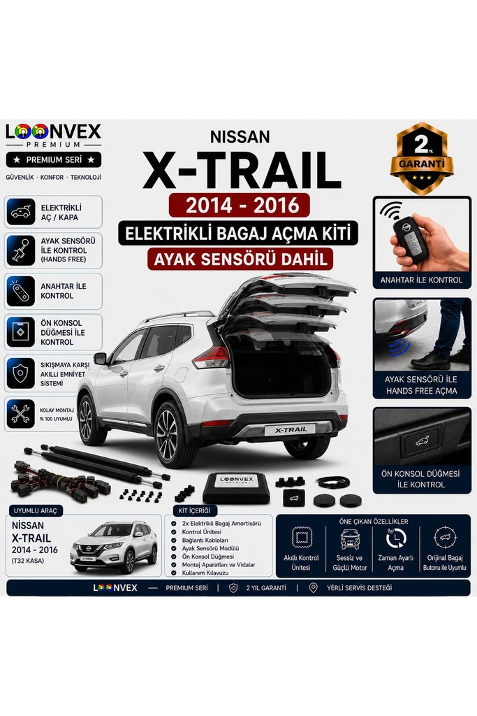 [LVX-EB-00075] Nissan X-Trail T32 2014-2016 Uyumlu Elektrikli Bagaj Açma Kiti Ayak Sensörlü 2 Yıl Garantili