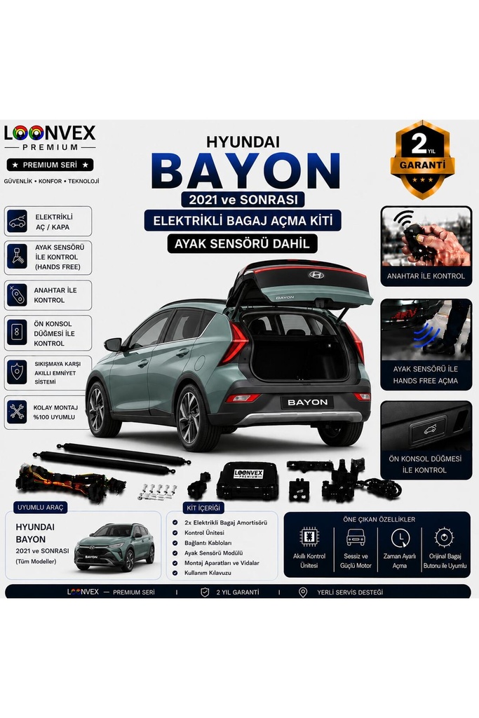 [LVX-EB-00029] Hyundai Bayon 2021 ve Sonrası Uyumlu Elektrikli Bagaj Açma Kiti Ayak Sensörlü 2 Yıl Garantili