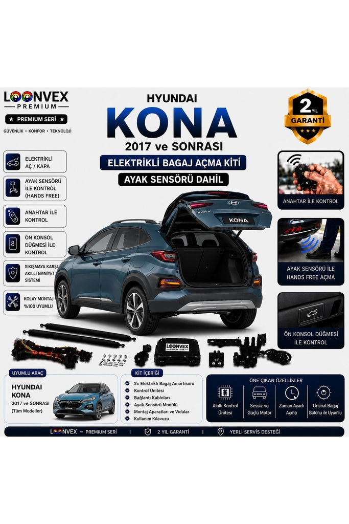 [LVX-EB-00031] Hyundai Kona 2017 ve Sonrası Uyumlu Elektrikli Bagaj Açma Kiti Ayak Sensörlü 2 Yıl Garantili