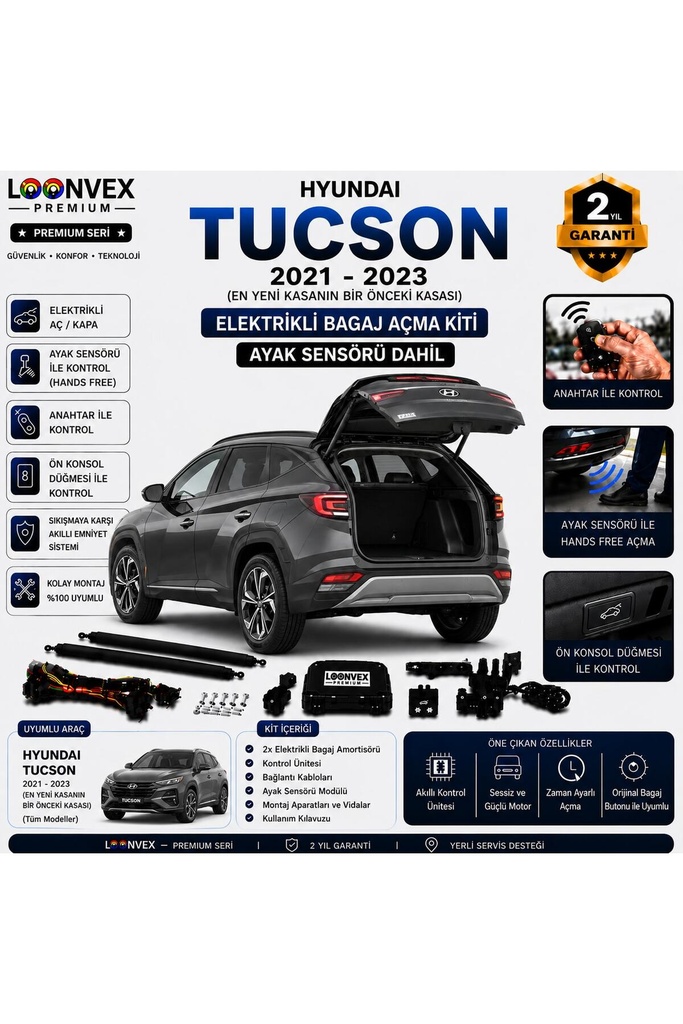 Hyundai Tucson 2021-2023 Uyumlu Elektrikli Bagaj Açma Kiti Ayak Sensörlü 2 Yıl Garantili