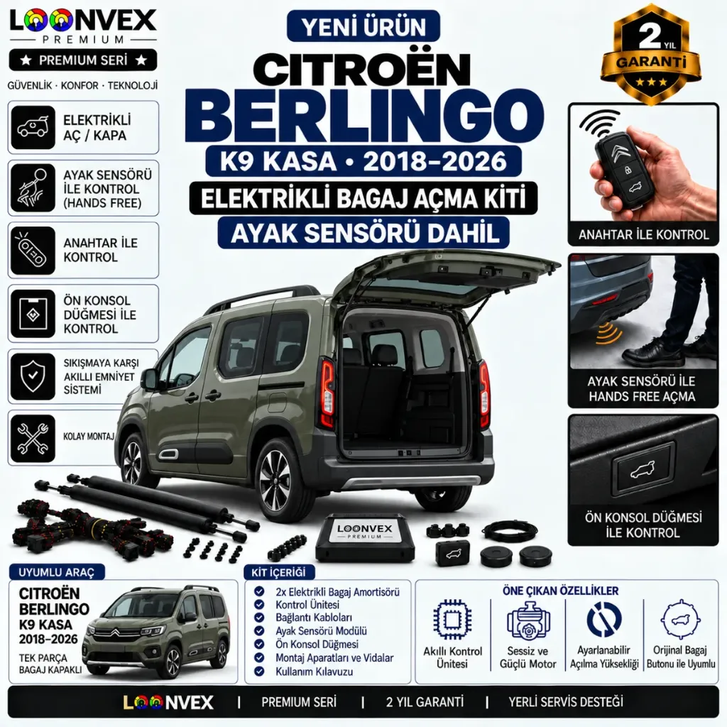 LOONVEX Citroën Berlingo K9 2018–2026 Elektrikli Bagaj Açma Kiti Ayak Sensörlü 2 Yıl Garantili